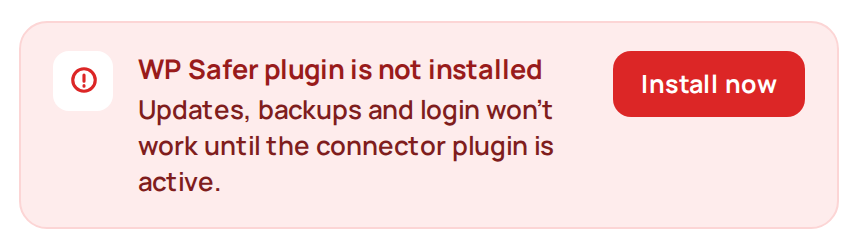 A red notice on the site detail page reading "WP Safer plugin is not installed", with an Install now button.