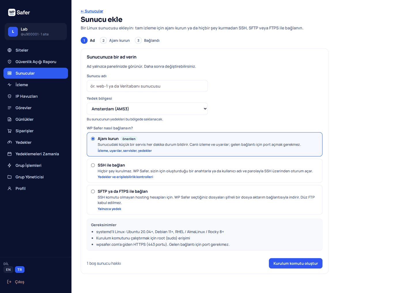 WP Safer'da Sunucu ekle ekranı: sunucu adı, yedek bölgesi ve ajanı kurmak, SSH ile bağlanmak ya da SFTP veya FTPS ile bağlanmak arasındaki seçim.